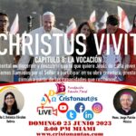 🔴JMJ 🇵🇹 & Christus Vivit, Capítulo 8: La Vocación - Junio 25 de 2023