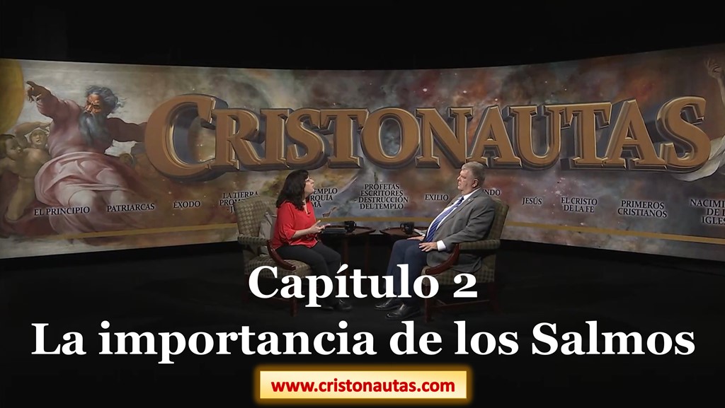 NAVEGAMOS EN CRISTO [ SALMOS ] Capítulo 2: La importancia de los Salmos