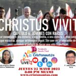 🔴JMJ 🇵🇹 & Christus Vivit, Capítulo 6: Jóvenes con raíces - Mayo 25 de 2023