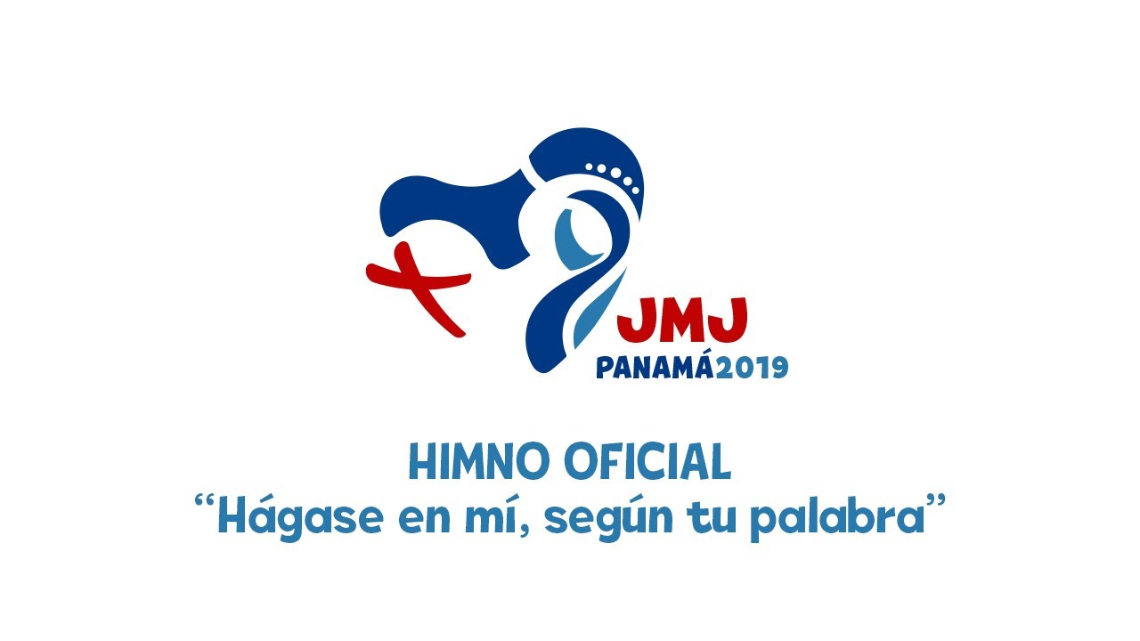 Himno de la JMJ Panamá 2019