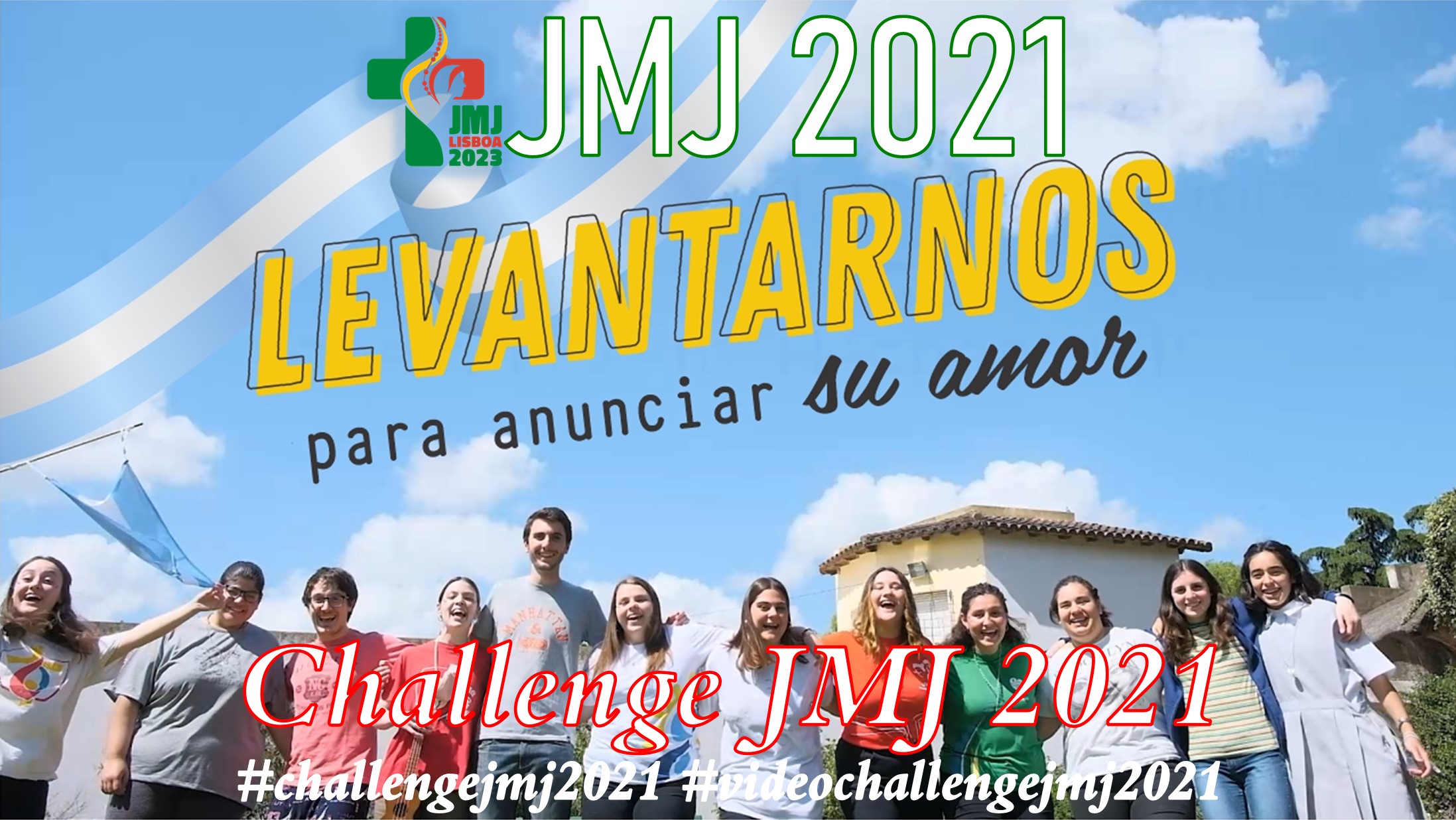 Título Challenge JMJ 2021: Levantarnos para anunciar su amor