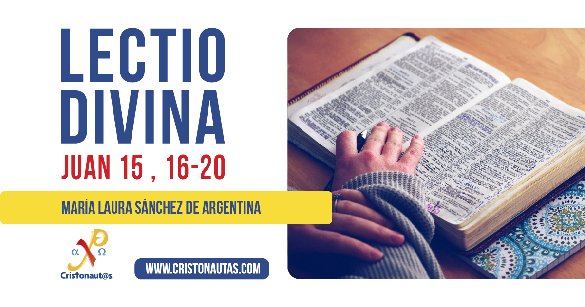 Lectio Divina del día – WhatsApp Juan 16, 16-20