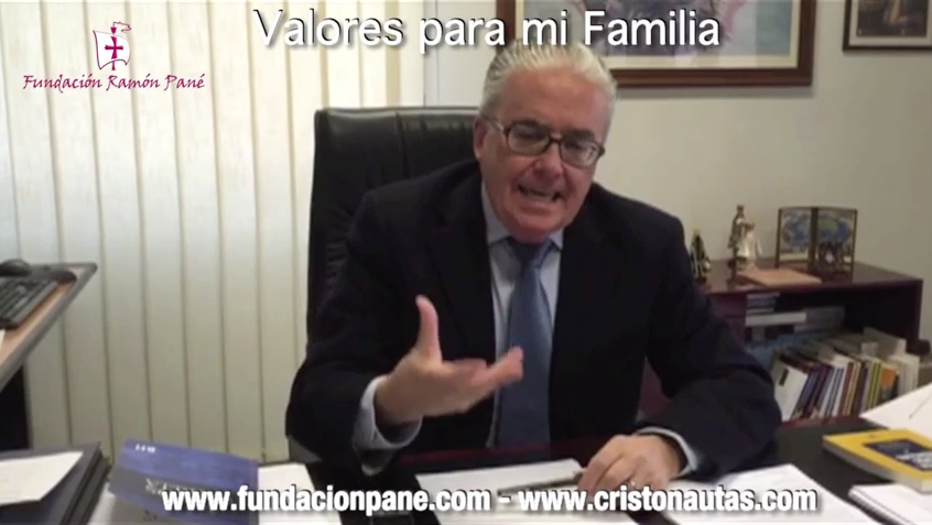 Valores para mi Familia – Mensaje del Prof. Guzmán Carriquiry